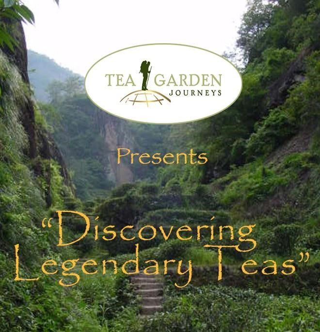 Discovering Legendary Teas...Virtual Tea Immersion And Focused Tasting... Drink Great Tea